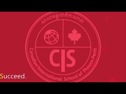 Welcome to The Canadian International School of Phnom Penh! [New Facilities Open]